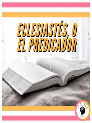 cover image of ECLESIASTÉS, O EL PREDICADOR
